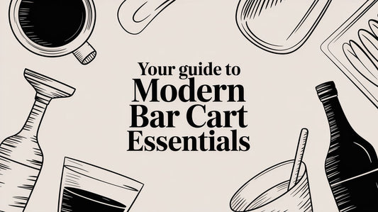 Your Guide to Modern Bar Cart Essentials