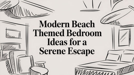 Modern Beach Themed Bedroom Ideas for a Serene Escape