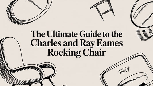 The Ultimate Guide to the Charles and Ray Eames Rocking Chair