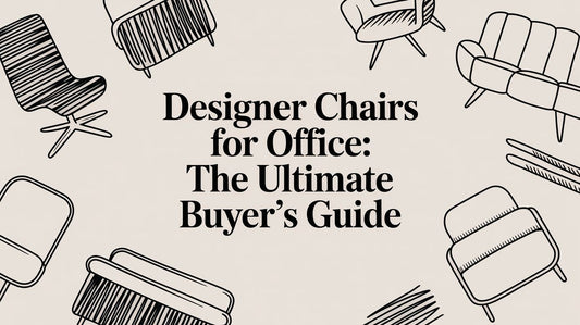 Designer Chairs for Office: The Ultimate Buyer's Guide