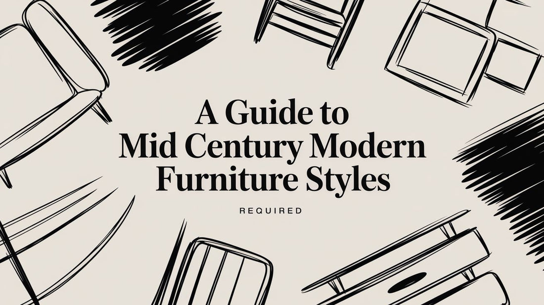 A Guide to Mid Century Modern Furniture Styles