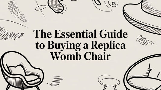 The Essential Guide to Buying a Replica Womb Chair