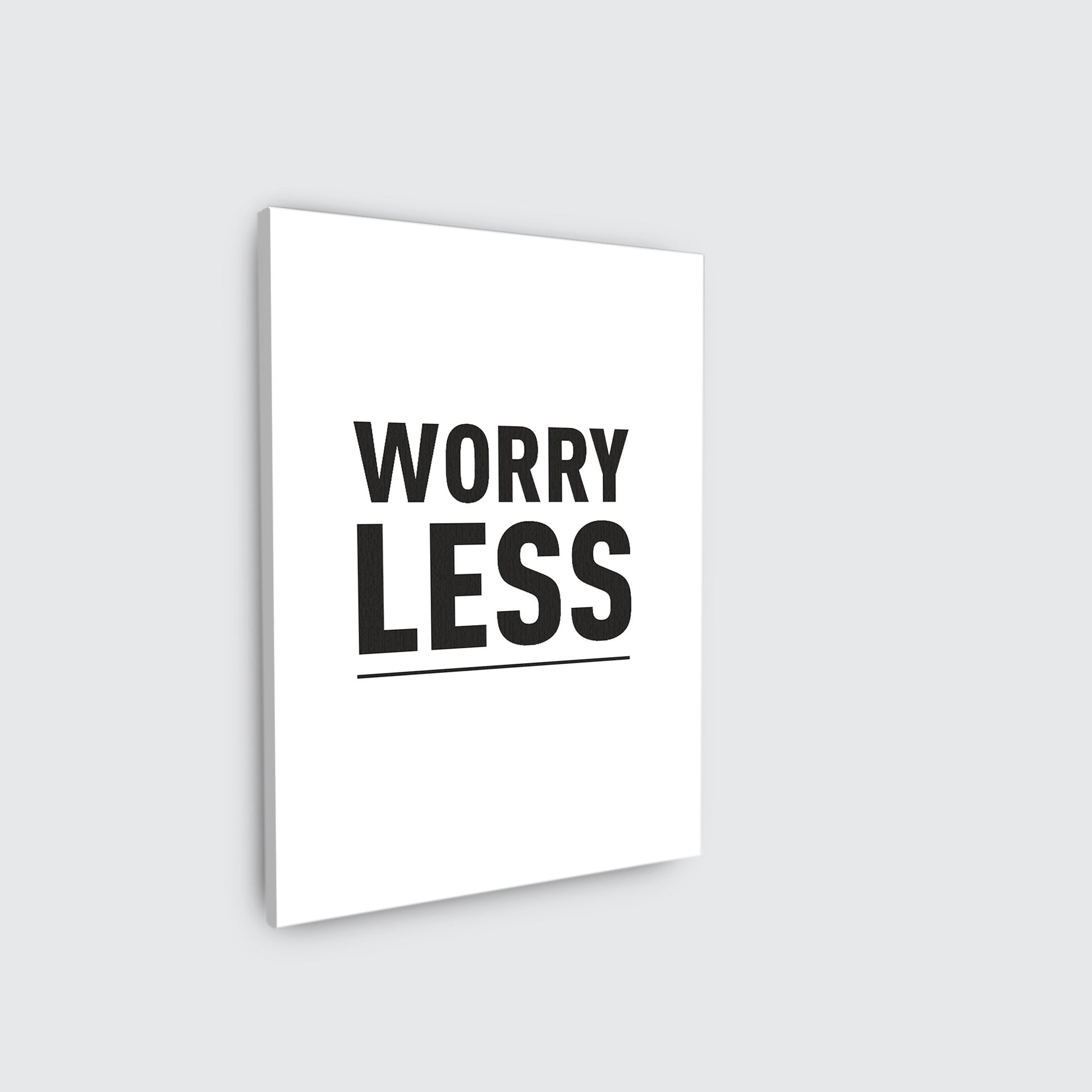 Worry Less - living-essentials